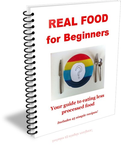 REAL FOOD for Beginners